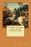 The Book of Dragons . by - E. Nesbit (Children's Book) (Paperback) - E Nesbit Photo