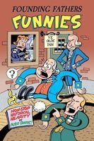 Founding Fathers Funnies (Hardcover) - Peter Bagge Photo
