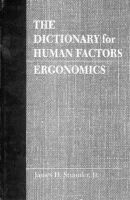 The Dictionary for Human Factors/Ergonomics (Hardcover) - James H Stramler Photo