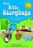 More Bible Storybags - Reflective Storytelling for Primary RE and Assemblies (Paperback) - Margaret Cooling Photo