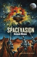Spacevasion (Paperback) - Deepak Menon Photo