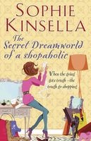 The Secret Dreamworld of a Shopaholic - (Shopaholic Book 1) (Paperback) - Sophie Kinsella Photo