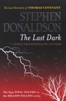 The Last Dark (Paperback) - Stephen Donaldson Photo
