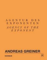Andreas Greiner: Agency of the Exponent - Gasag Art Prize 2016 (Paperback) - Guido Fassbender Photo