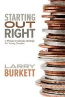 Starting Out Right - A Proven Financial Strategy for Young Couples (Paperback) - Larry Burkett Photo