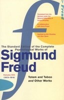 The Standard Edition of the Complete Psychological Works of  - "Totem and Taboo" and Other Works, Volume XIII (Paperback, New Ed) - Sigmund Freud Photo