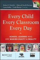 Every Child, Every Classroom, Every Day - School Leaders Who are Making Equity a Reality (CD-ROM) - Robert Peterkin Photo