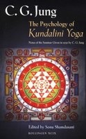 The Psychology Of Kundalini Yoga - Notes Of The Seminar Given In 1932 By C.G. Jung (Paperback, New edition) - C G Jung Photo