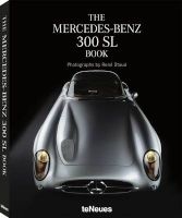 The Mercedes-Benz 300 SL Book (Hardcover, Revised edition) - Rene Staud Photo