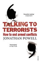 Talking to Terrorists - How to End Armed Conflicts (Paperback) - Jonathan Powell Photo