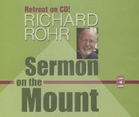 Sermon on the Mount (Standard format, CD) - Richard Rohr Photo