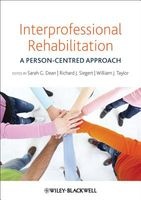 Interprofessional Rehabilitation - A Person-Centred Approach (Paperback, New) - Sarah G Dean Photo