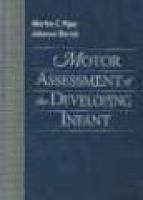 Motor Assessment of the Developing Infant (Hardcover) - Martha C Piper Photo