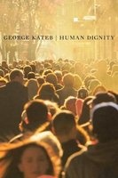 Human Dignity (Paperback) - George Kateb Photo