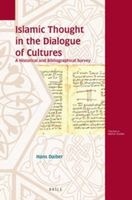Islamic Thought in the Dialogue of Cultures - A Historical and Bibliographical Survey (Hardcover) - Hans Daiber Photo