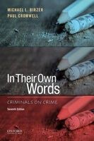 In Their Own Words - Criminals on Crime (Paperback, 7th) - Paul Cromwell Photo