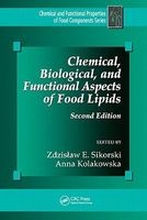 Chemical, Biological, and Functional Aspects of Food Lipids (Hardcover, 2nd Revised edition) - Anna Kolakowska Photo