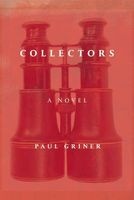 Collectors (Paperback) - Paul Griner Photo