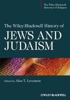 The Wiley-Blackwell History of Jews and Judaism (Hardcover) - Alan T Levenson Photo