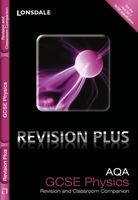 Lonsdale GCSE Revision Plus - AQA Physics: Revision and Classroom Companion (Paperback) - Nathan Goodman Photo