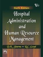 Hospital Administration and Human Resource Management (Paperback) - RC Goyal Photo