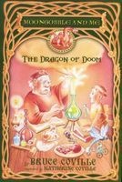 The Dragon of Doom (Paperback) - Bruce Coville Photo