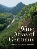 Wine Atlas of Germany (Hardcover) - Dieter Braatz Photo