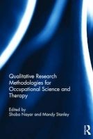 Qualitative Research Methodologies for Occupational Science and Therapy (Hardcover) - Shoba Nayar Photo
