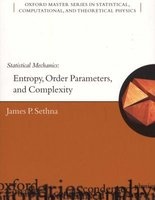Statistical Mechanics - Entropy, Order Parameters and Complexity (Paperback) - James Sethna Photo