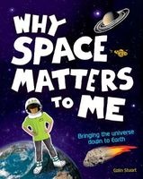 Why Space Matters to Me (Paperback) - Colin Stuart Photo