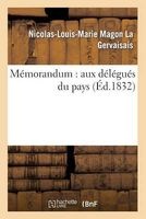 Memorandum - Aux Delegues Du Pays (French, Paperback) - La Gervaisais N L M Photo