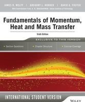Fundamentals of Momentum, Heat and Mass Transfer (Paperback, 6th International student edition) - James R Welty Photo