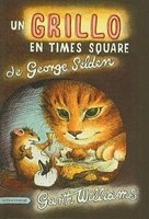 Un Grillo en Times Square (Spanish, Hardcover) - George Selden Photo