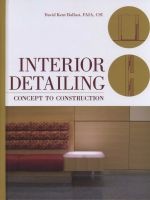 Interior Detailing - Concept to Construction (Hardcover) - David Kent Ballast Photo