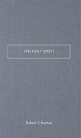 The Holy Spirit (Paperback) - Robert Forman Horton Photo