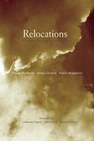 Relocations - Three Contemporary Russian Women Poets (English, Russian, Paperback, New) - Polina Barskova Photo