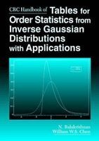 CRC Handbook of Tables for Order Statistics from Inverse Gaussian Distributions with Applications (Hardcover) - N Balakrishnan Photo