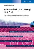 Nano- and Microtechnology from A Z - From Nanosystems to Colloids and Interfaces (Hardcover) - Laurier L Schramm Photo