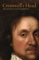 Cromwell's Head (Hardcover) - Jonathan Fitzgibbons Photo