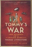 Tommy's War - A First World War Diary 1913--1918 (Paperback) - Thomas Cairns Livingstone Photo