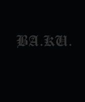 Ba.ku. - Kult Skating/Dark Rituals (Hardcover) - Anthony Tafuro Photo