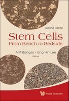 Stem Cells - From Bench to Bedside (Hardcover, 2nd Revised edition) - Ariff Bongso Photo