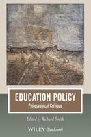 Education Policy - Philosophical Critique (Paperback) - Richard Smith Photo