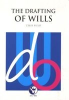 The Drafting of Wills (Paperback) - Chris Field Photo