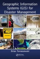 Geographic Information Systems (GIS) for Disaster Management (Hardcover) - Brian Tomaszewski Photo