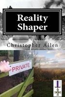 Reality Shaper - The Quantum Detective (Paperback) - Christopher Garfield Allen Photo