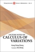 Lecture Notes on Calculus of Variations (Hardcover) - Kung Ching Chang Photo