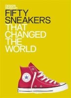 Fifty Sneakers That Changed the World (Hardcover) - Alex Newson Photo