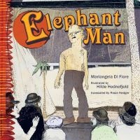 Elephant Man (Hardcover) - Mariangela Di Fiore Photo