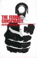 The Ferris Conspiracy (Paperback) - Paul Ferris Photo